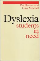 Dyslexia: Students in Need (Dyslexia Series  (Whurr)) 1861561792 Book Cover
