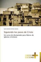 Siguiendo Los Pasos de Cristo 3639520580 Book Cover