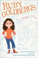 Ruby Goldberg's Bright Idea 1442480270 Book Cover