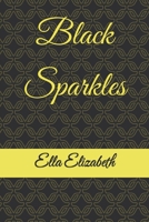 Black Sparkles B0DSJW778J Book Cover
