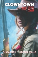 ClownTown-Pop: 257 153556511X Book Cover