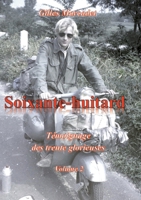 Soixante-huitard: Témoignage des trente glorieuses (French Edition) 232257161X Book Cover