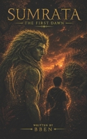 Sumrata: The First Dawn B0H8YT69TM Book Cover