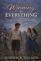 Winning Is Everything 064530512X Book Cover