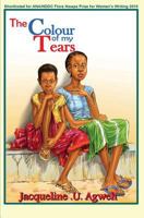 The Colour of My Tears 1533276382 Book Cover