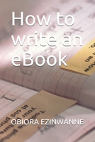 How to write an eBook B09CC872YL Book Cover