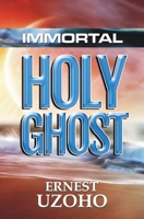 IMMORTAL HOLY GHOST 9788044220 Book Cover