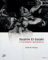 Ibrahim El-Salahi: A Visionary Modernist 0945802587 Book Cover