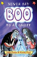Never Say Boo to a Ghost and Other Haunting Rhymes 0590451278 Book Cover