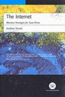 The Internet, The: Business Strategies for Law Firms 185328582X Book Cover