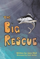 The Big Rescue 1035832445 Book Cover