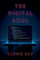The Digital Soul B0GR2KG2HS Book Cover