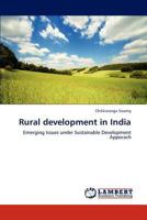 Rural development in India: Emerging Issues under Sustainable Development Apporach 3659143863 Book Cover
