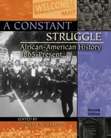Constant Struggle: African-american History 1865-present 0757517595 Book Cover