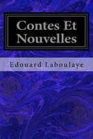 Contes Et Nouvelles 1548450286 Book Cover