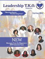 Leadership TKO Magazine: Spring 2019 1092607234 Book Cover