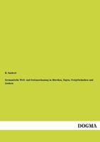 Germanische Welt- Und Gottanschauung in Marchen, Sagen, Festgebrauchen Und Liedern 1018504583 Book Cover
