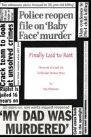 Finally Laid To Rest: The Work of a Real UK ?Cold Case? Review Team 1523857137 Book Cover