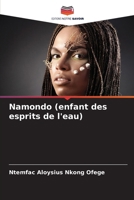 Namondo (enfant des esprits de l'eau) (French Edition) 6208366690 Book Cover