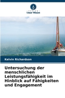 Untersuchung der menschlichen Leistungsfähigkeit im Hinblick auf Fähigkeiten und Engagement 6209120903 Book Cover