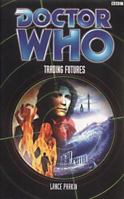 Doctor Who: Trading Futures 0563538481 Book Cover