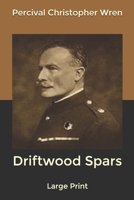 Driftwood spars: Large Print 1675867887 Book Cover