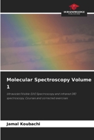 Molecular Spectroscopy Volume 1 6203495913 Book Cover