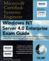 Windows Nt Server 4.0 Enterprise Exam Guide (Microsoft Certified System Engineer) 0789711915 Book Cover