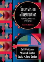Supervision of instruction: A developmental approach 0205272274 Book Cover
