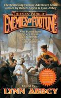 Enemies of Fortune (Thieves' World, 2nd Series, #3) 0765353261 Book Cover