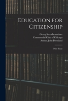 Education for Citizenship: Prize Essay 1017613990 Book Cover