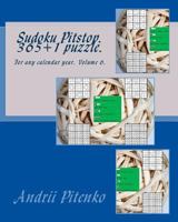 Sudoku Pitstop 365+1 puzzle. For any calendar year.: Excellent purchase for fans of Sudoku. 1983582557 Book Cover