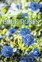The Blue Roses B0F9NBDLJF Book Cover