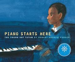 Piano Starts Here: The Young Art Tatum 0375839658 Book Cover