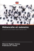 Mélancolie et mémoire (French Edition) 6208079012 Book Cover