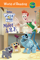 Puppy Dog Pals: Meet A.R.F. 153214394X Book Cover