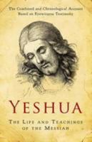 Yeshua: The Life and Teachings of the Messiah 8192305309 Book Cover