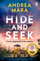 Hide and Seek: The Unmissable New Crime Thriller for 2022 from the Top Ten Sunday Times Bestsel Ling Author of All Her Fault 0552177997 Book Cover