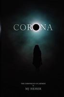 Corona (Chronicles of Jaenrye, #1) 1460975448 Book Cover