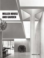 Miller House & Garden 1614280010 Book Cover