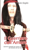 Il Guerriero dell'Amore 1291369511 Book Cover