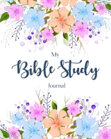 Bible Study Journal: Colorful Floral Scripture Christian Personal Journaling Notebook - Bible Study Workbooks (bible journal) 1693133407 Book Cover
