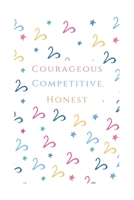 Courageous Competitive Honest: 2020 Aries lined Notebook Horoscope Journal - Zodiac sign perfect aries gift - aries birthday gift 1676797009 Book Cover