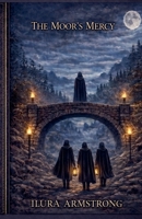 The Moor's Mercy B0GWGFC6QM Book Cover