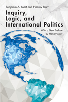 Inquiry, Logic and International Politics (Studies in International Relations) 0872496309 Book Cover
