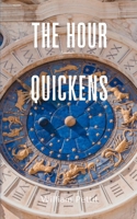 The Hour Quickens 9360948527 Book Cover