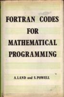 Fortran Codes for Mathematical Programming 0471512702 Book Cover