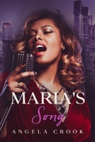 Maria's Song: Fat Chance Series, Book 3 B0975ZCQ88 Book Cover