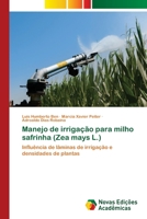 Manejo de irrigação para milho safrinha (Zea mays L.) 6202042729 Book Cover