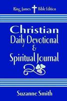Christian Daily Devotional & Spiritual Journal 1483937259 Book Cover